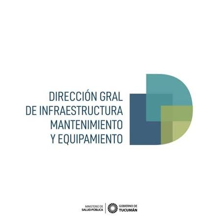 Dir. Gral. Infraestructura Mantenimiento y Equipamiento